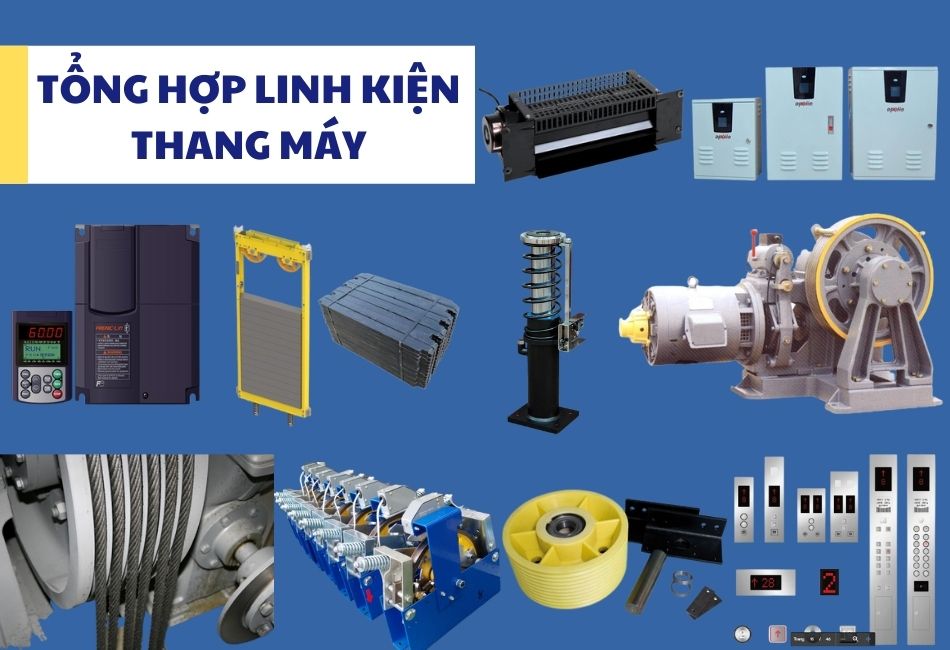 Bảng giá linh kiện thang máy chính hãng chất lượng giá tốt tại Miền Bắc
